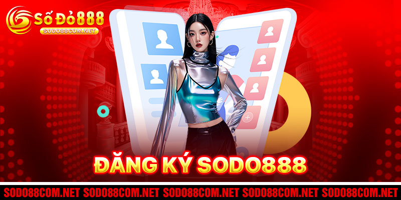 Đăng Ký Sodo88