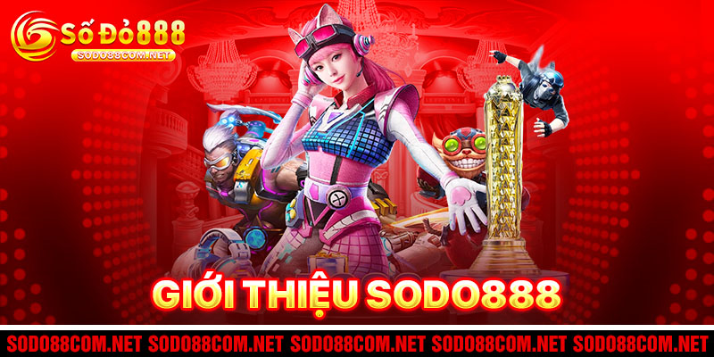 Giới Thiệu Sodo888